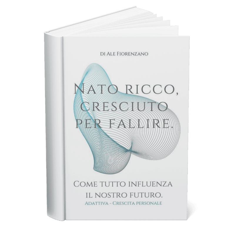 Nato ricco, cresciuto per fallire.