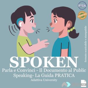 SPOKEN – Parla e Convinci
